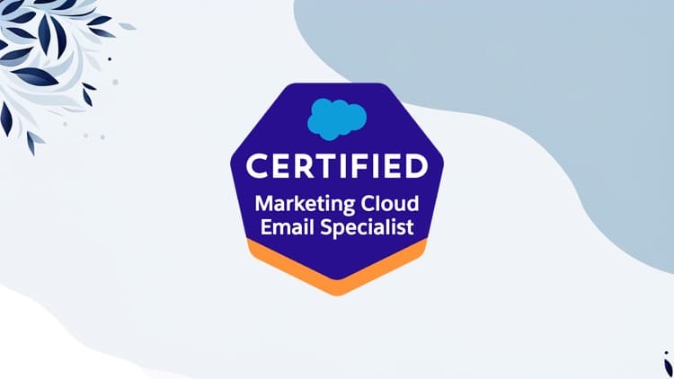 Salesforce Email Specialist Exam Mastery: Study Guide