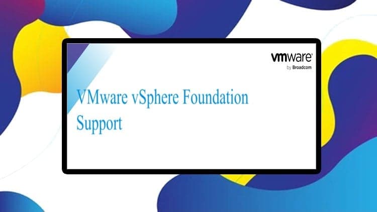 VCP VMware vSphere Foundation Support (2V0-18.25) EXAM
