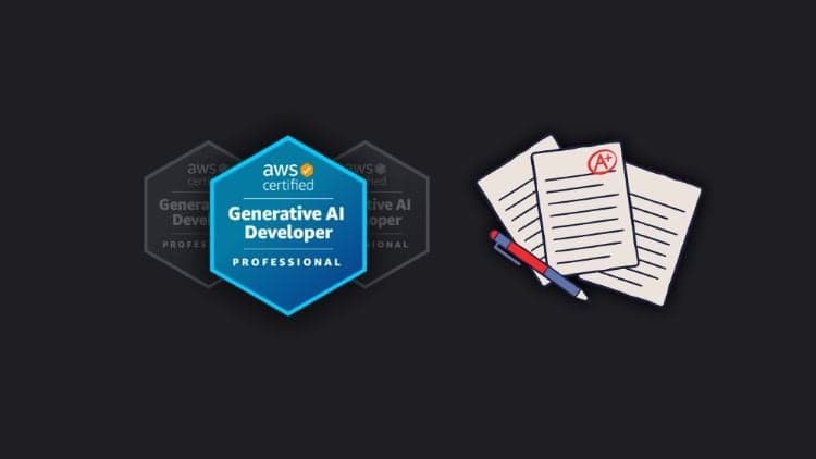 [New 5 Mock Exam] AWS Certified Generative AI Developer Pro