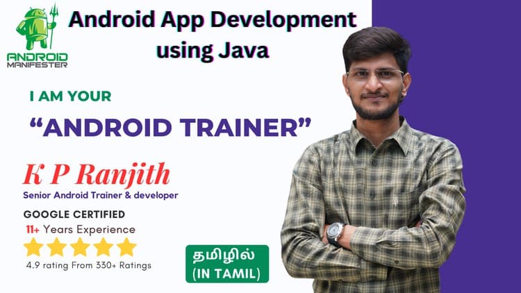 Android App Course in Tamil from Google certified Trainer