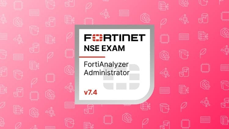 FCP FortiAnalyzer 7.4 Administrator Practice Exams